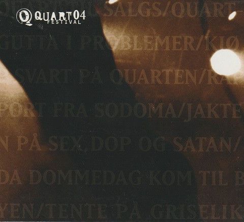 Diverse Artister " Quart Festival 04 " Selges for kr.50