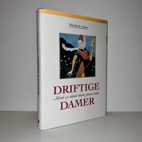 Driftige damer - Elisabeth Aasen. 1993