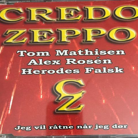 Credo Zeppo - Jeg vil råtne når jeg dør