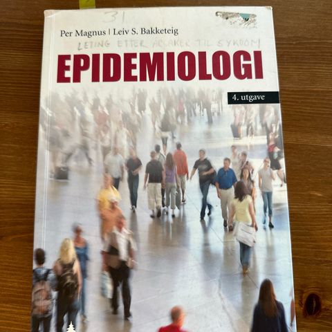 Epidemiologi. Magnus & Bakketeig