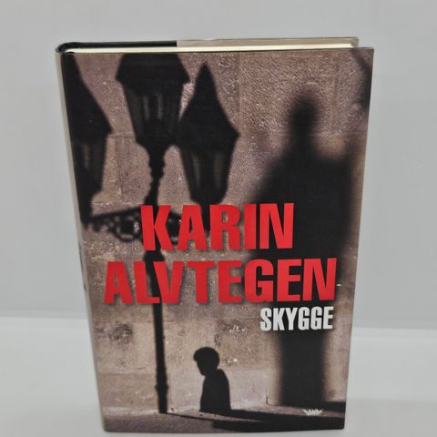 Skygge - Karin Alvtegen