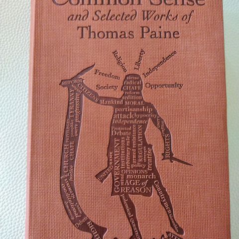 Common Sense and Selected Works of Thomas Paine. Hefte. Engelsk.