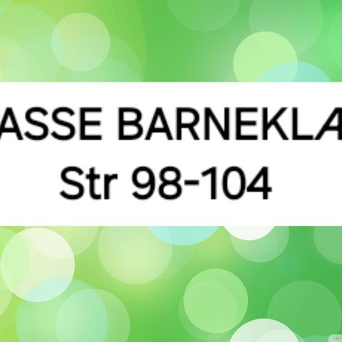 Str 98-104, Barneklær, sommerklær, plukk og mix