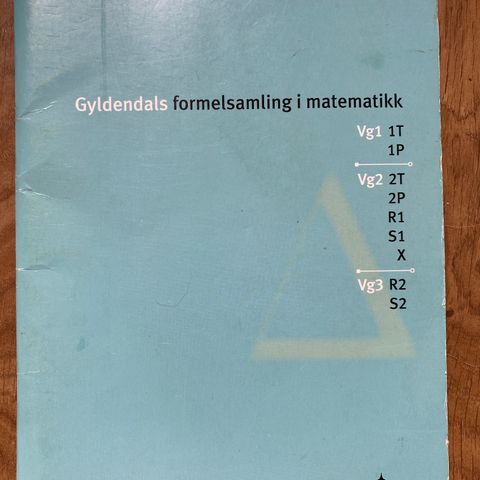 Gyldendals FORMELSAMLING I matematikk. 2008.