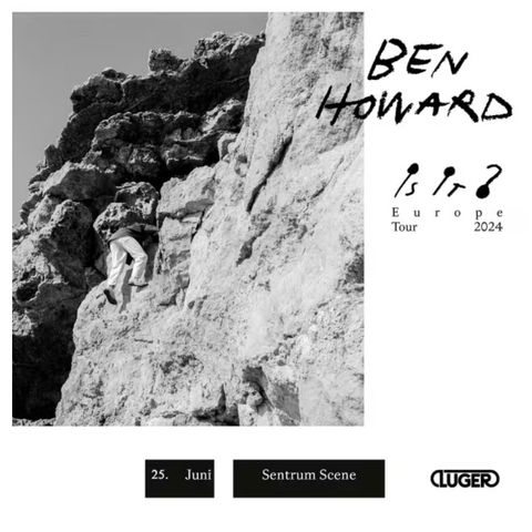 Ben Howard 25.06.2024