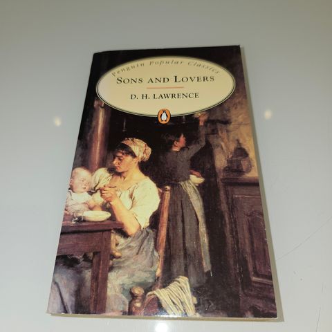 Sons and lovers. D. H. Lawrence