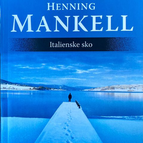 Italienske sko, av Henning Mankell