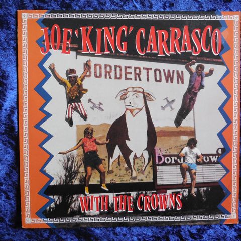 JOE KING CARRASCO - BORDERTOWN - TEXMEX FRA ROCKERE - JOHNNYROCK