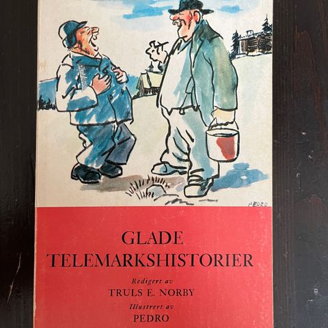 Truls E. Nordby (red.) - Glade Telemarkshistorier