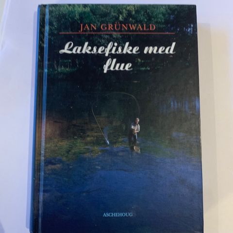 "Laksefiske med flue" - av Jan Grunwald