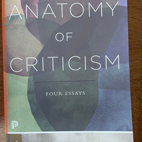 Anatomy of criticism - Four essays, Northrop Frye