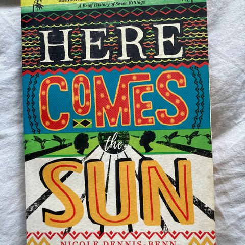 Here comes the sun av Nicole Dennis-Benn