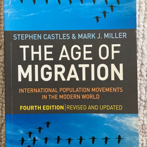 The age of migration. Fourth edition