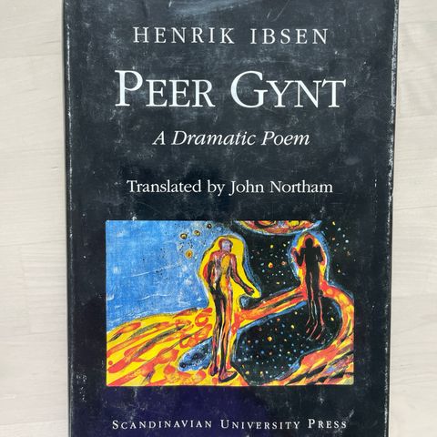 Henrik Ibsen «Peer Gynt. A dramatic poem»