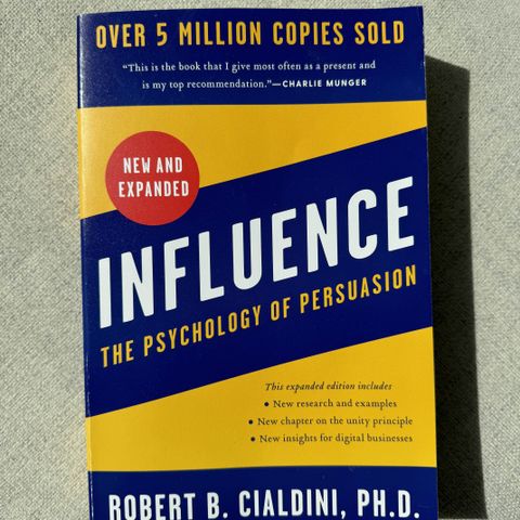 Influence the psychology of persuasion