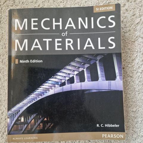 Mechanics of Materials. 9.utgave. Pearson