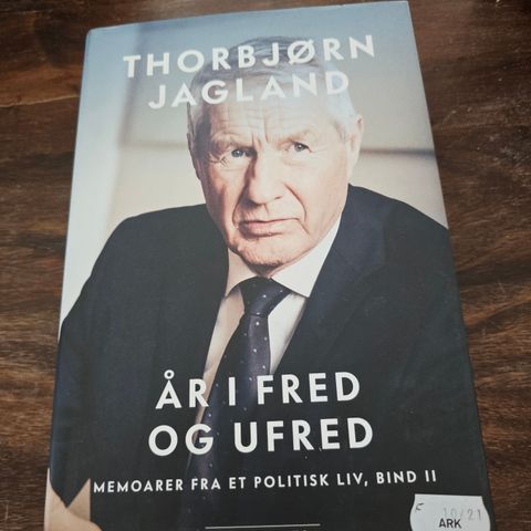 År i fred og ufred. Thorbjørn Jagland 