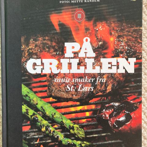 På grillen - rause smaker fra St. Lars