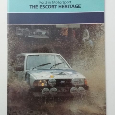 Ford in Motorsport. The Escort Heritage -blad.