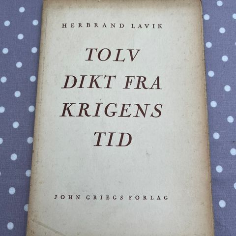 Tolv dikt fra krigens tid, 1945