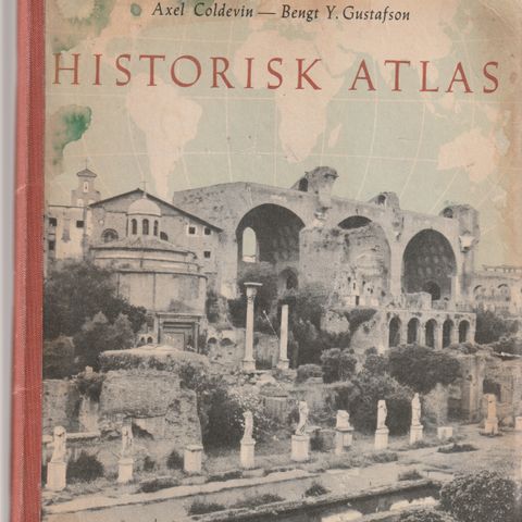 Axel Coldevin  Bengt Y Gustafson Historisk Atlas Oslo 1958 (Nostalgi )