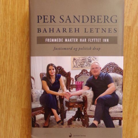"Fremmede makter har flyttet inn" - Per Sandberg & Bahareh Letnes
