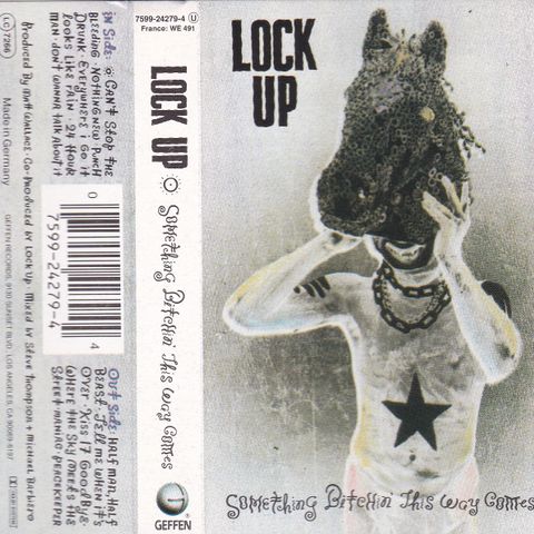 Lock Up - Something Bitchin' this way comes