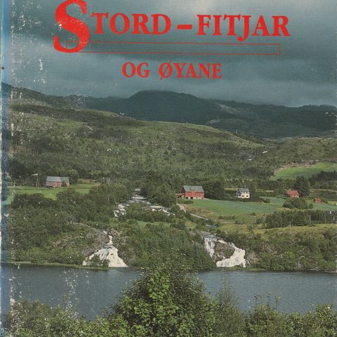 Tor Resser  Stord-Fitjar og øyane Eige forlag 1991 innb.m.omslag