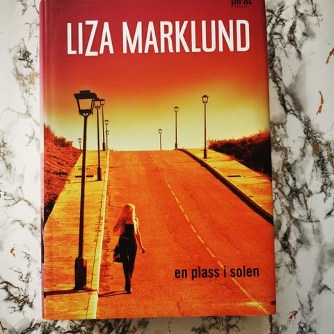 Liza Marklund - En plass i solen