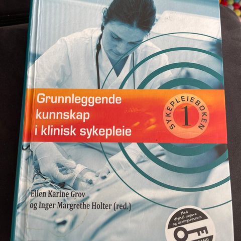 Grunnleggende kunnskap i klinisk sykepleie