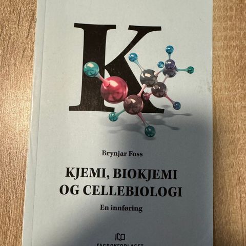 Kjemi, biokjemi og cellebiologi - en innføring