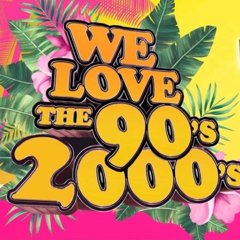 We love the 90s & 2000s