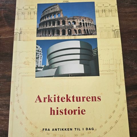 Arkitekturens historie. Fra antikken til i dag. Jan Gympel