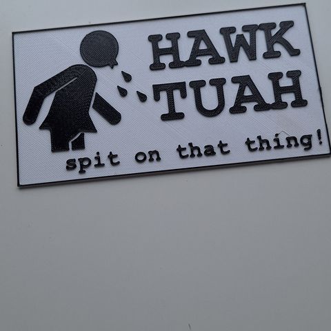 Hawk Tuah skilt til Kollektivet/Gave til en venn