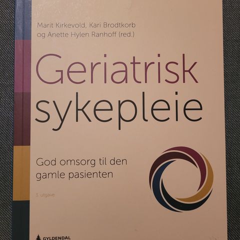 Geriatrisk sykepleie: god omsorg til den gamle pasient