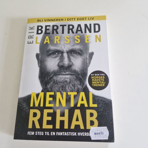 Mental rehab av Erik Bertrand Larssen