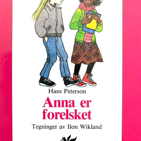 Anna er forelsket. Kolibri-bøkene. Fra 6 år. Barnebøker Hans Petterson