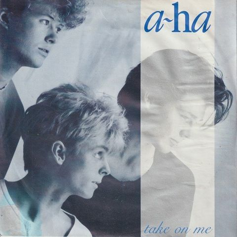 A-Ha " Take On Me / And You Tell Me " Single selges for kr.100