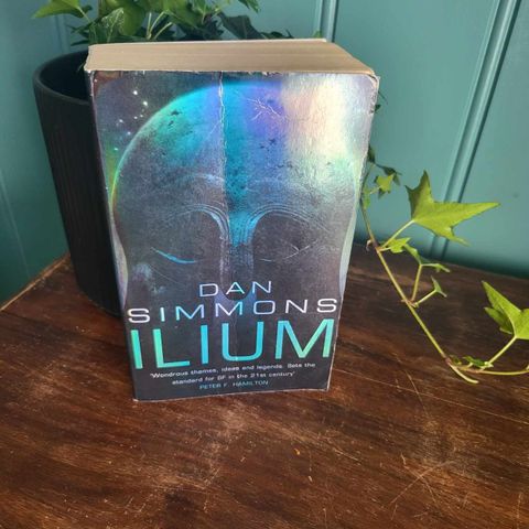 Dan Simmons - Ilium