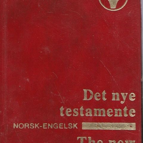 Det nye testamente / The new Testament   norsk - Engelsk