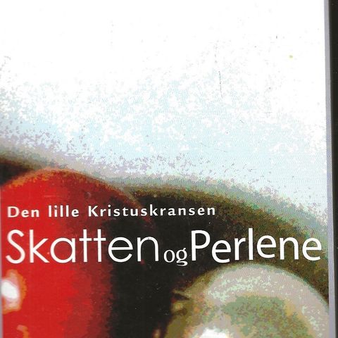 Egon Askvik: Den lille Kristuskransen - Skatten og Perlene - Verbum 2004