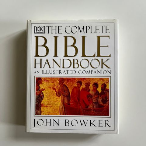 The complete bible handbook, illustrert