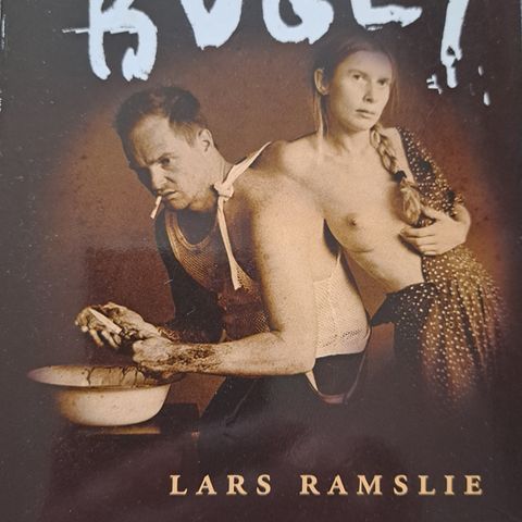 "Ugly bugly" - Lars Ramslie