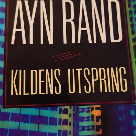 Ayn Rand - Kildens utspring