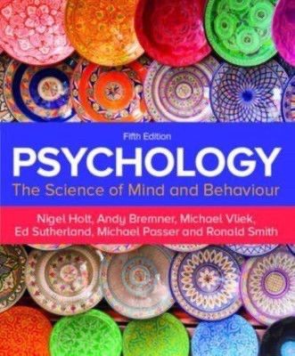 Psychology - The Science of mind and behavior