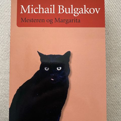 MESTEREN OG MARGARITA - Michail Bulgakov. SOM NY!