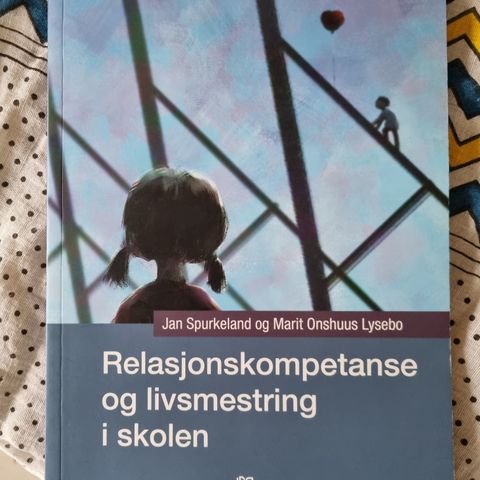 Relasjonskompetanse og livsmestring i skolen-Spurkeland Pensumbok