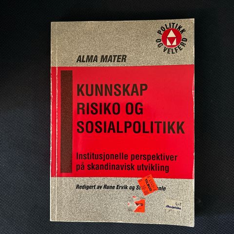 Alma Mater: Kunnskap, risiko og sosialpolitikk