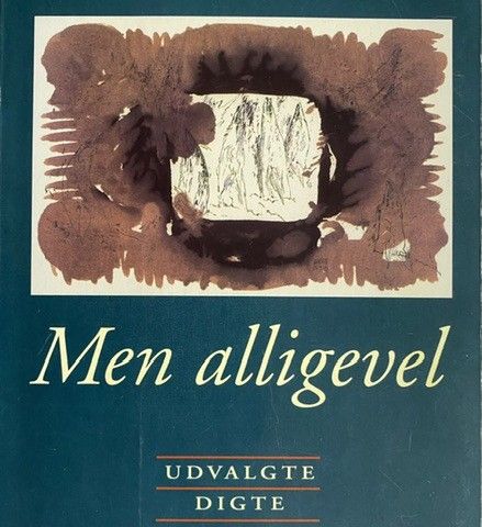 Günter Grass: «Men alligevel» udvalgte digte 1956 - 88