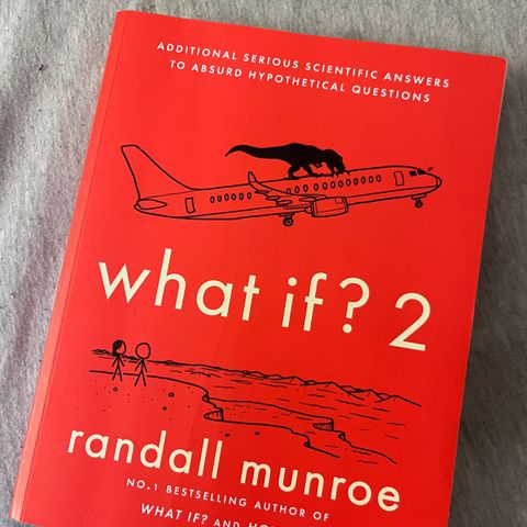 Randall Munroe - What If? og What If? 2